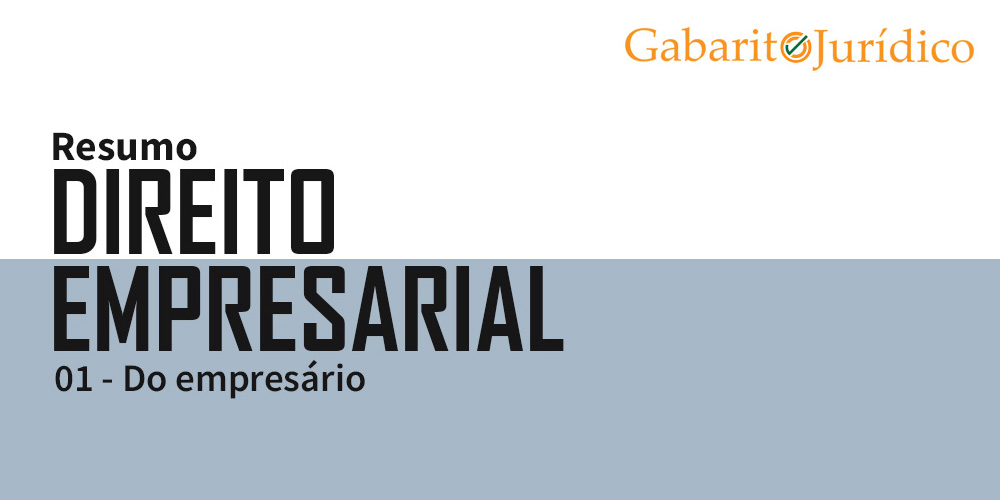 Resumo Direito Empresarial – Parte 1 – Gabarito Jurídico